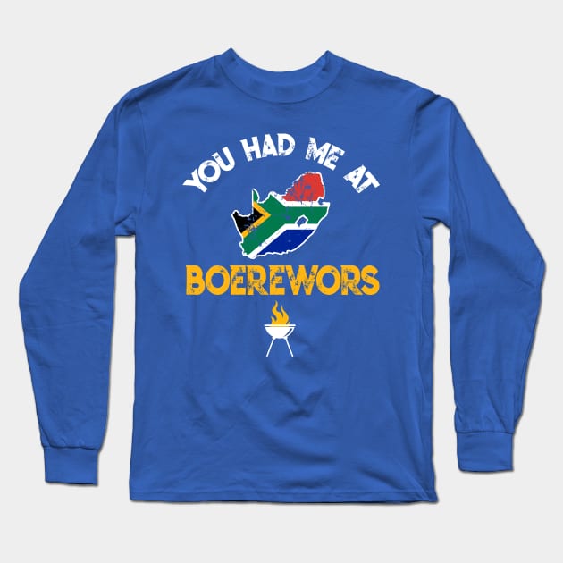 South African you had me at boerewors Long Sleeve T-Shirt by Antzyzzz